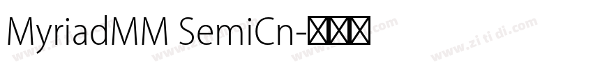 MyriadMM SemiCn字体转换